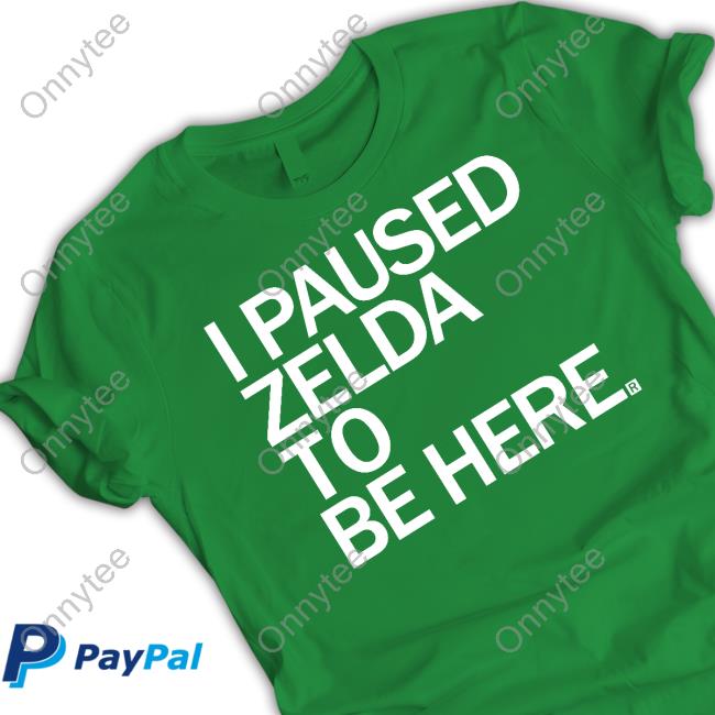 Zelda Dungeon Raygun Merch I Paused Zelda To Be Here T Shirt
